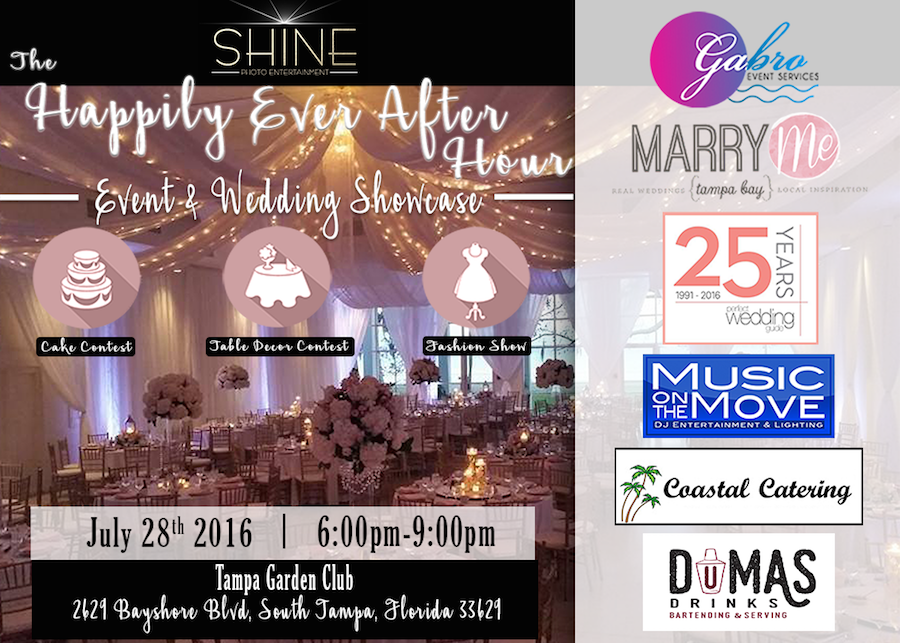 Happily Ever After Hour Wedding Showcase, Thursday, July 28, 2016 | Tampa Garden Club