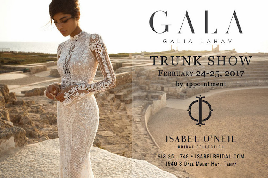 Tampa Bay Wedding Dress Boutique Isabel O'Neil Bridal Collection Trunk Show Featuring GALA by Galia Lahav