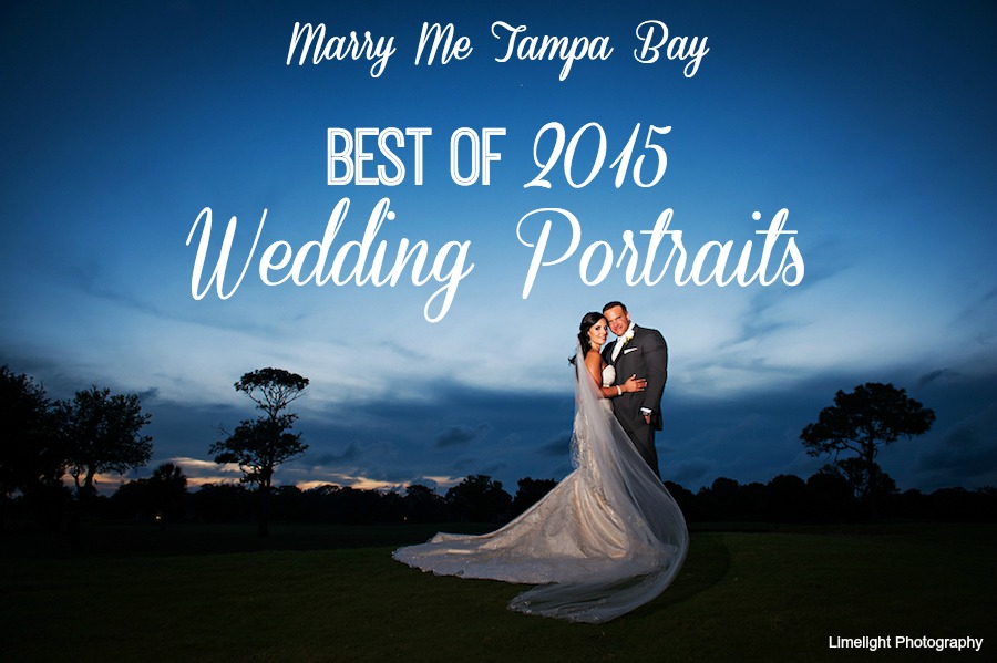 Marry Me Tampa Bay Wedding Best of 2015 - Tampa Bay Wedding Photographer Portraits