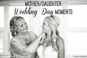 Mother Daughter Wedding Day Moments | Tampa Bay Wedding Photographer Limelight Photography