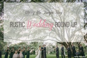 Rustic Tampa Bay Sarasota Real Wedding Inspiration