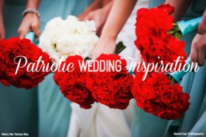 Patriotic Wedding Inspiration | Fourth of July Wedding Round Up