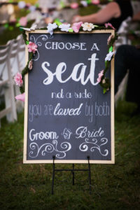 Choose a Seat Not A Side Chalkboard Sign at Wedding Ceremony
