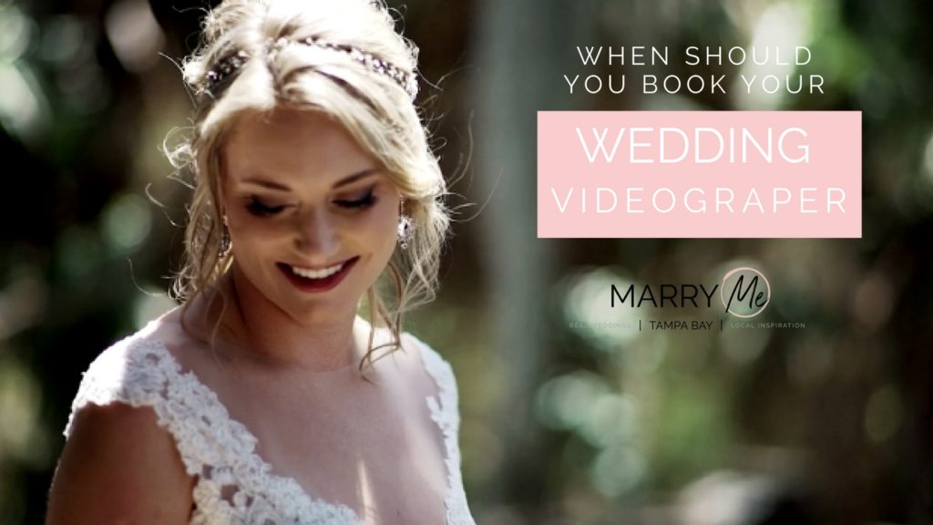 Wedding Planning Advice | When to Book Your Wedding Videographer | Tampa Bay Cinematographer Imagery Wedding Films