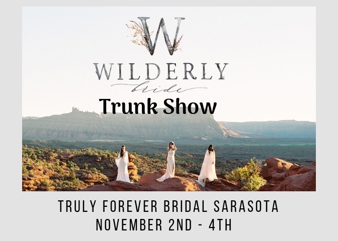Truly Forever Bridal Sarasota | Wilderly Bride Trunk Show | Tampa Bay Bridal Show 