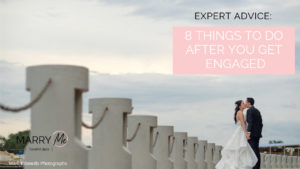 Tampa Bay Wedding Planning Advice: 8 Things to Do After You Get Engaged