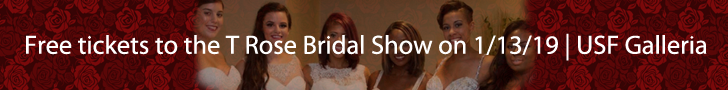 Free tickets to the T Rose Bridal Show | Tampa Wedding Show January, 13, 2019