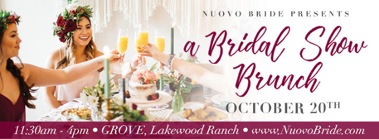 Sarasota Bridal Show | Lakewood Ranch | Nuovo Bride October 2019