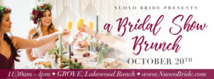 Sarasota Bridal Show | Lakewood Ranch | Nuovo Bride October 2019