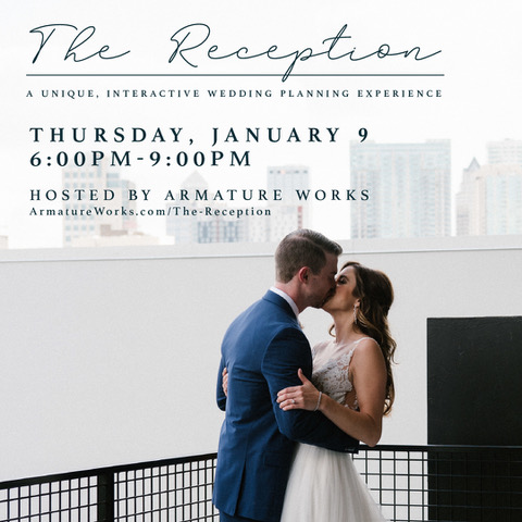 The Reception at Armature Works Event Flyer | January 9, 2020