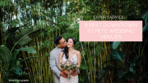 Best Downtown St. Pete Wedding Venues in Tampa Bay