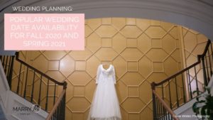 Popular Tampa Bay Wedding Venue and Vendor Date Availability | Fall 2020 and Spring 2021