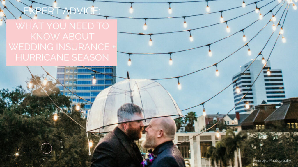 Expert Advice Hurricanes and Wedding Insurance