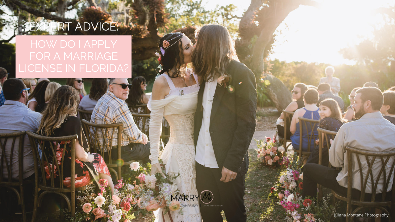 How Do I Apply For A Marriage License in Florida | Tampa Officiant Weddings by Bonnie