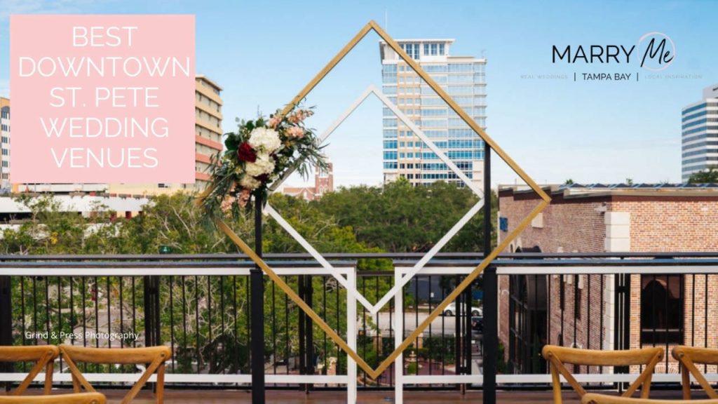 Best Downtown St. Pete Wedding Venues