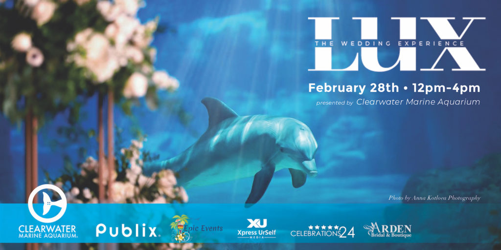Clearwater Marine Aquarium Bridal Show Sunday, February 28, 2021 