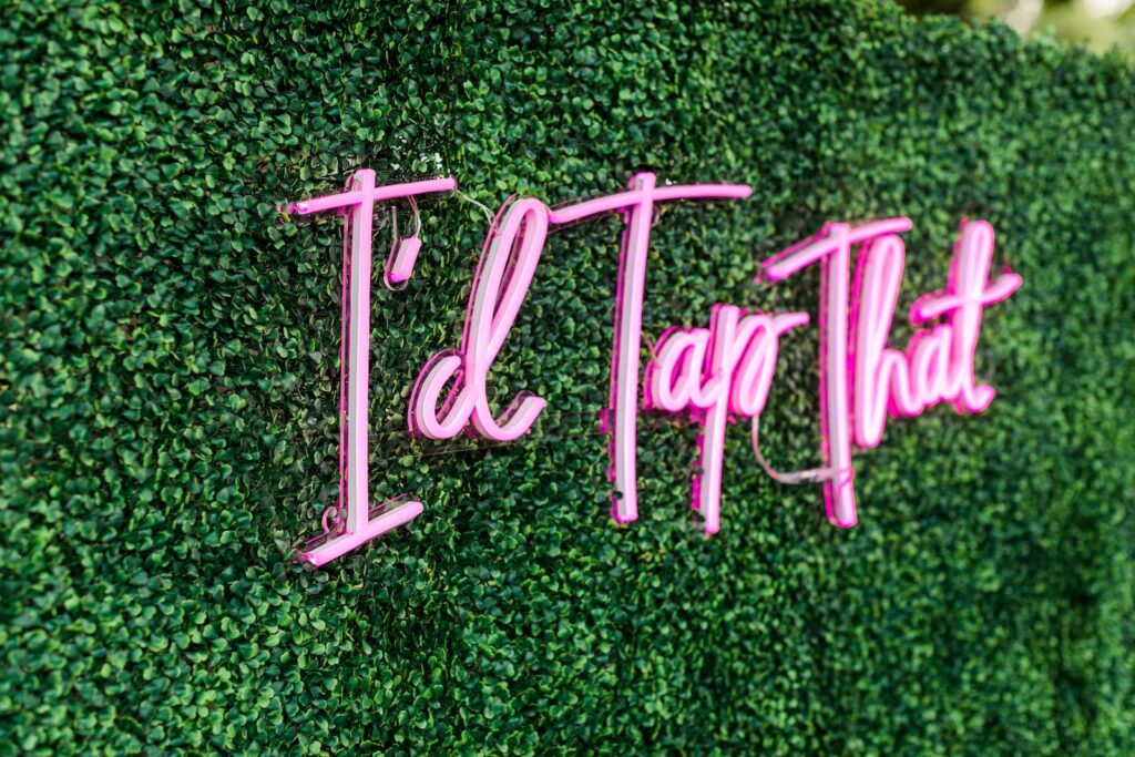 Fun Wedding Decor, Pink Neon Sign "I'd Tap That" on Greenery Hedgewall | Mobile Bar The Traveling Tap| Big Fake Wedding Tampa