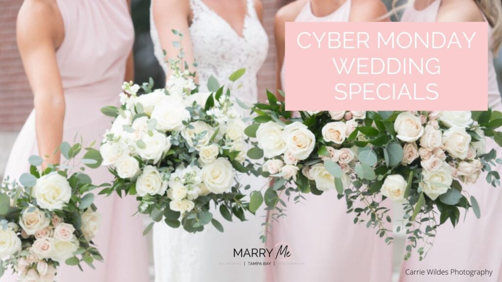 Cyber Monday Wedding Specials