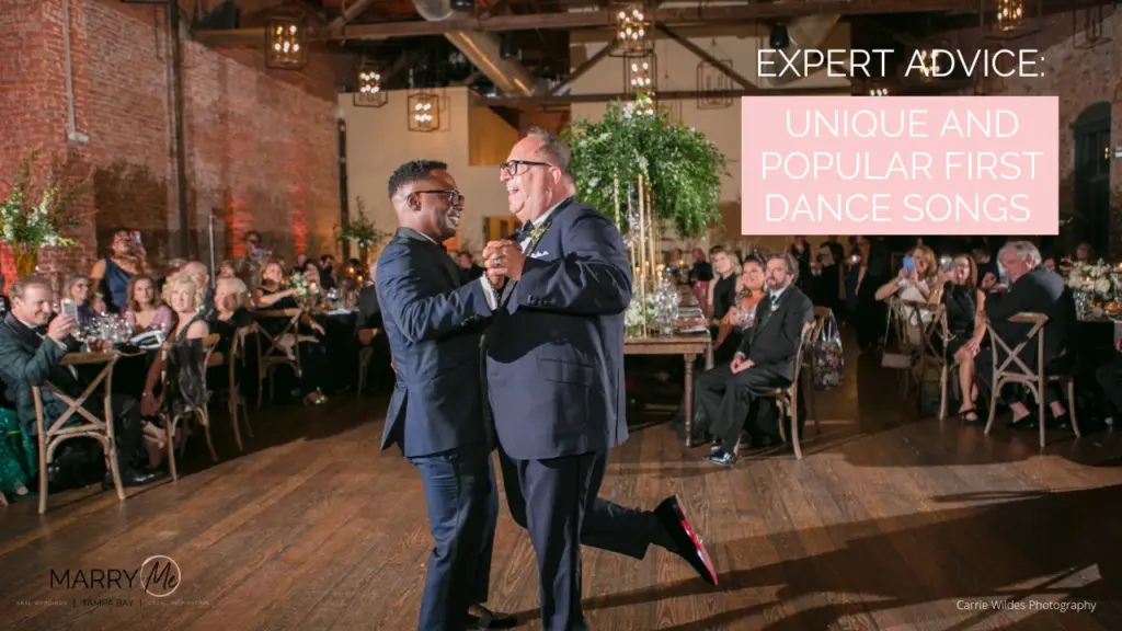 Expert Advice: Unique and Most Popular First Dance Songs for 2023