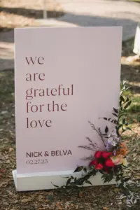 We Are Greatful For The Love Wedding Ceremony Sign Ideas