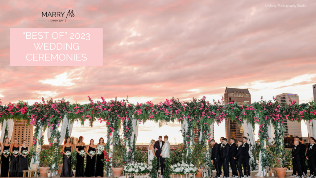 “Best Of” 2023: Wedding Ceremonies
