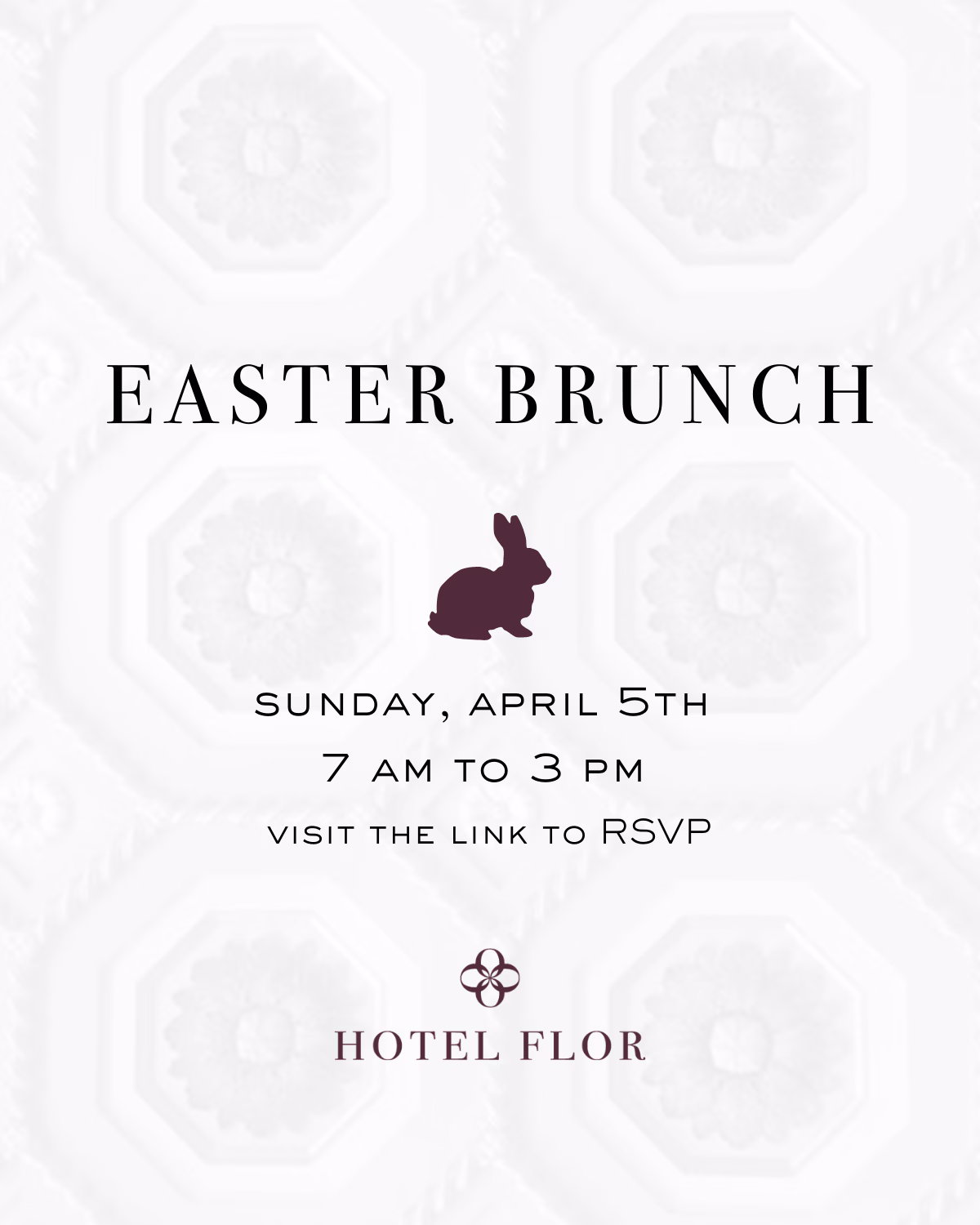 Hotel Flor Easter Brunch