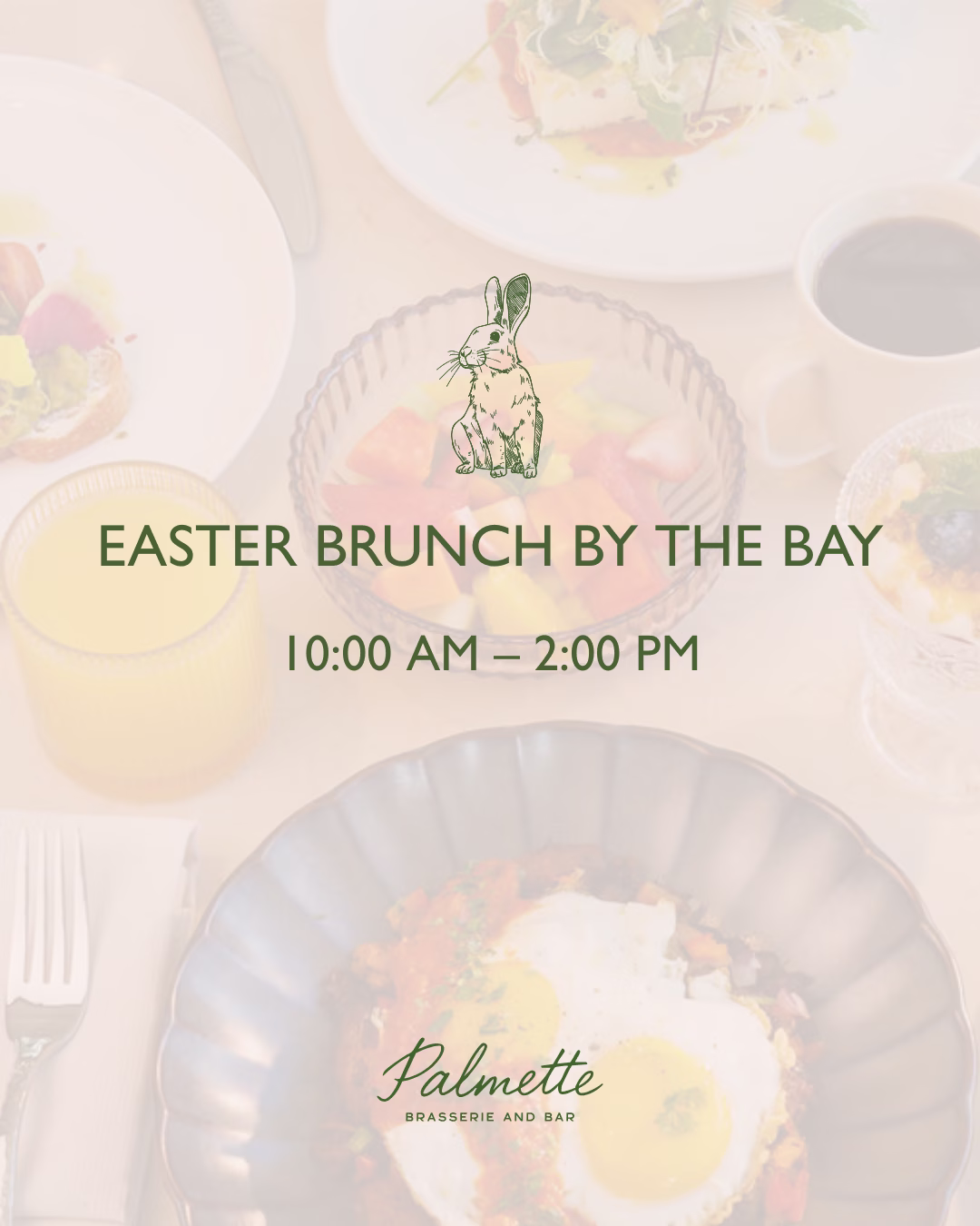 Palmette Brasserie and Bar Easter Brunch Graphic